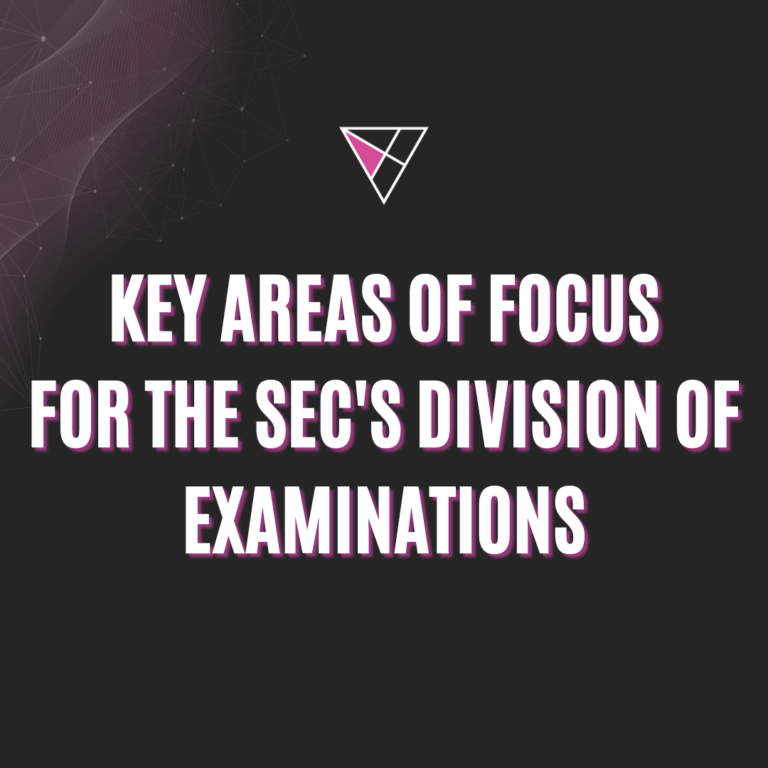 Key Areas of Focus for the SEC's Division of Examination